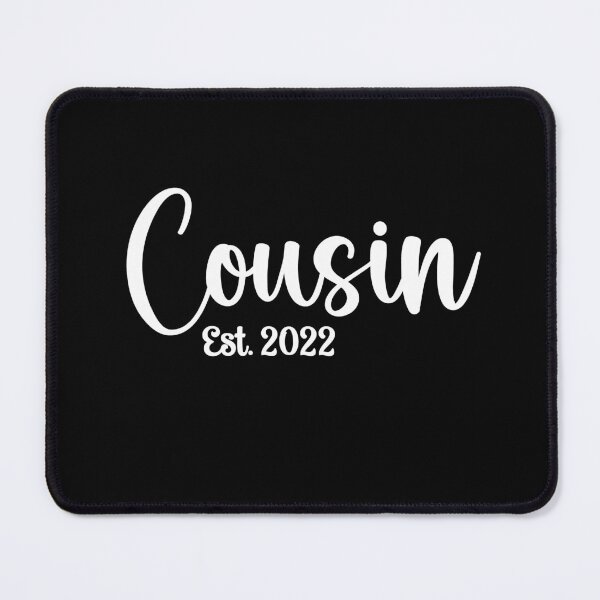 Item preview, 2022 Pregnancy Reveal Quote New Cousin 2022 designed and sold by RoguePixel.