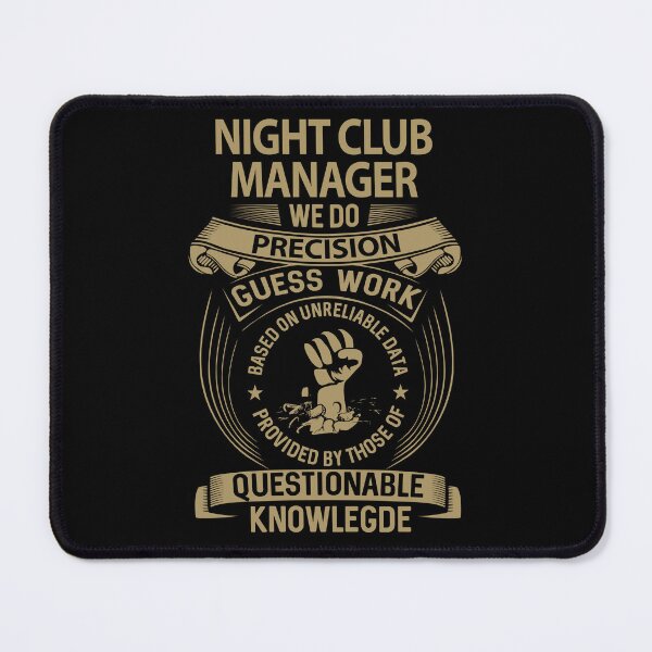 Item preview, Night Club Manager T Shirt - We Do Precision Job Gift Item Tee designed and sold by smueller39.