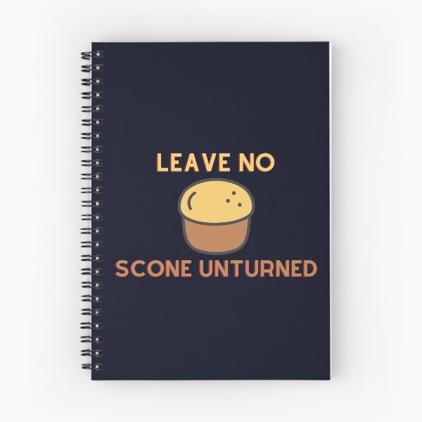 Item preview, Leave no Scone Unturned designed and sold by D1ogo.