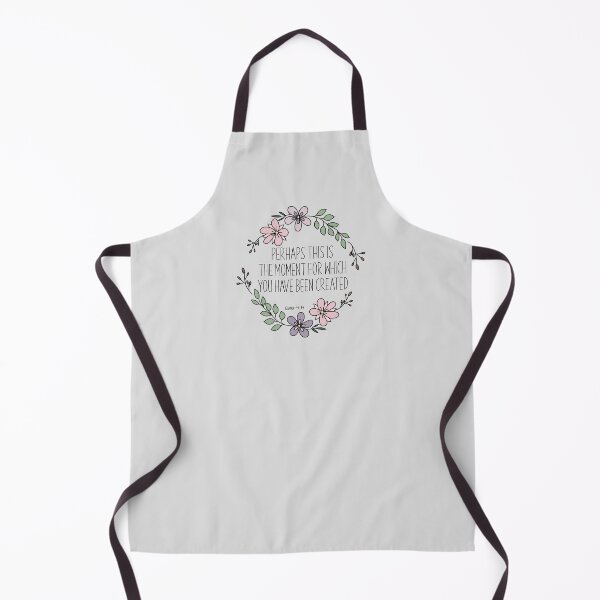 Item preview, Encouraging Bible Verse - Perhaps this is the moment for which you have been created - Ester 4:14 designed and sold by Dguzman04.
