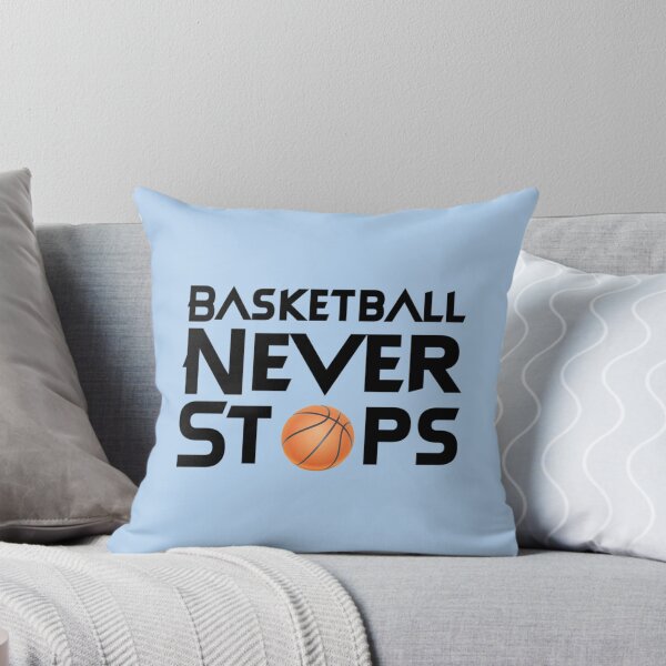 Item preview, Basketball never stops designed and sold by Kaneolivershop.