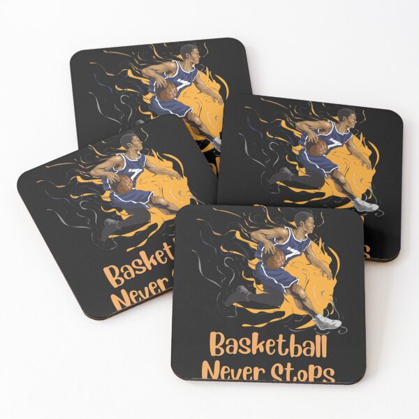 Item preview, Basketball Never Stops      designed and sold by Kaneolivershop.