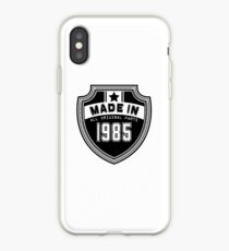 Made In 1985 All Original Parts iPhone Case