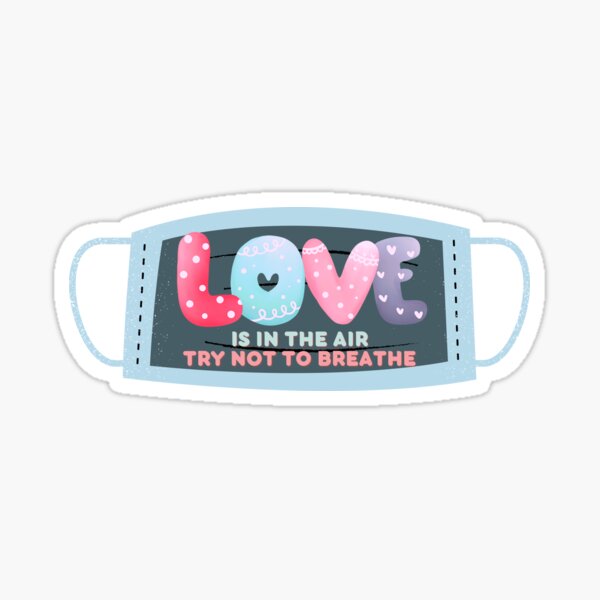 Item preview, Love Is In The Air Try Not To Breathe Funny Cute  designed and sold by hanyj732.
