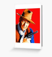 John Wayne in Rio Bravo Greeting Card