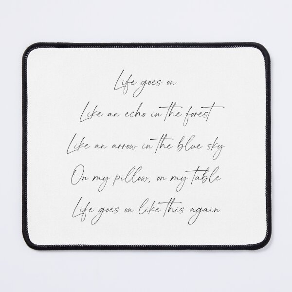 Item preview, BTS Life Goes On lyrics black text designed and sold by Pieces of Bangtan.