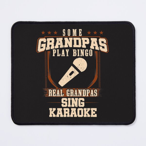 Item preview, Mens Some Grandpas Play Bingo Real Grandpas Sing Karaoke designed and sold by Talia Isaac.