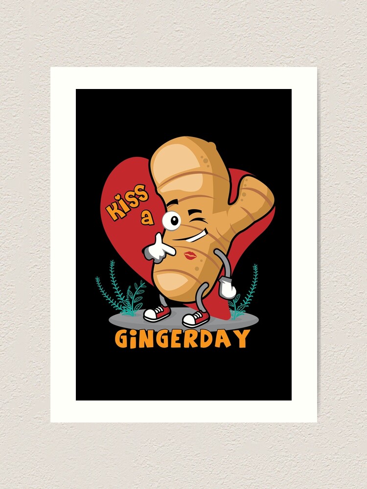 "Kiss a Ginger day Kiss a Ginger Day 2022 " Art Print by edhie815