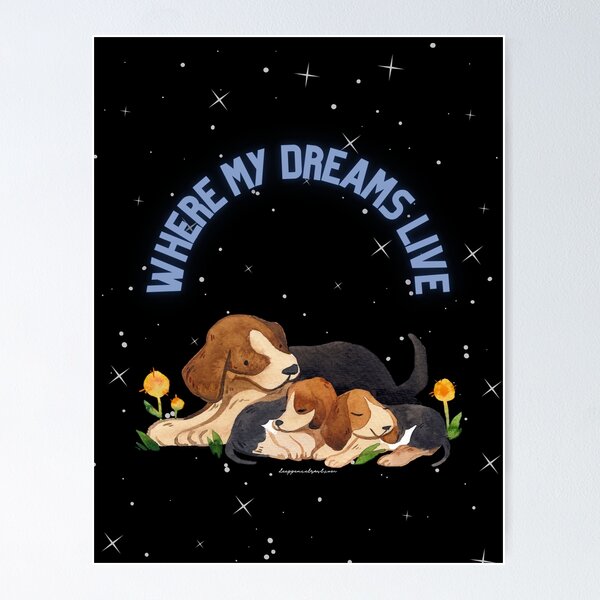 Where My Dreams Live Poster
