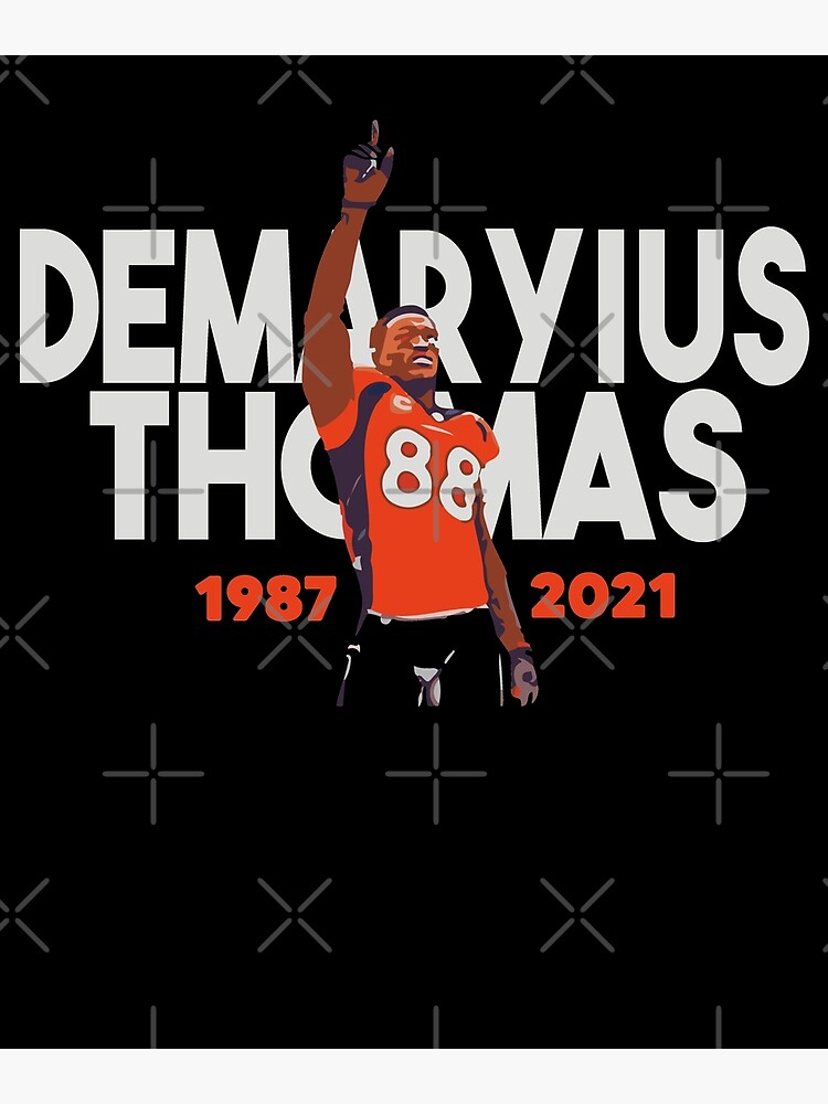 RIP Demaryius Thomas Denver Broncos 1987-2021 shirt,Sweater, Hoodie, And  Long Sleeved, Ladies, Tank Top