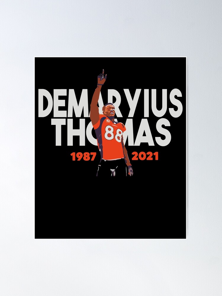 RIP Demaryius Thomas Denver Broncos 1987-2021 shirt,Sweater, Hoodie, And  Long Sleeved, Ladies, Tank Top