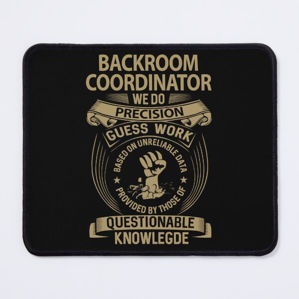 Item preview, Backroom Coordinator T Shirt - We Do Precision Job Gift Item Tee designed and sold by smueller39.