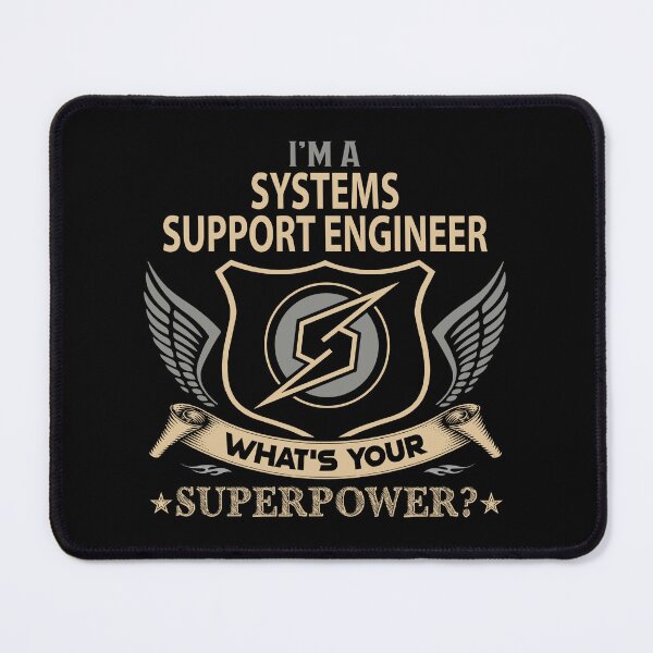 Item preview, Systems Support Engineer T Shirt - What Is Your Superpower Job Gift Item Tee designed and sold by tamburroallena.