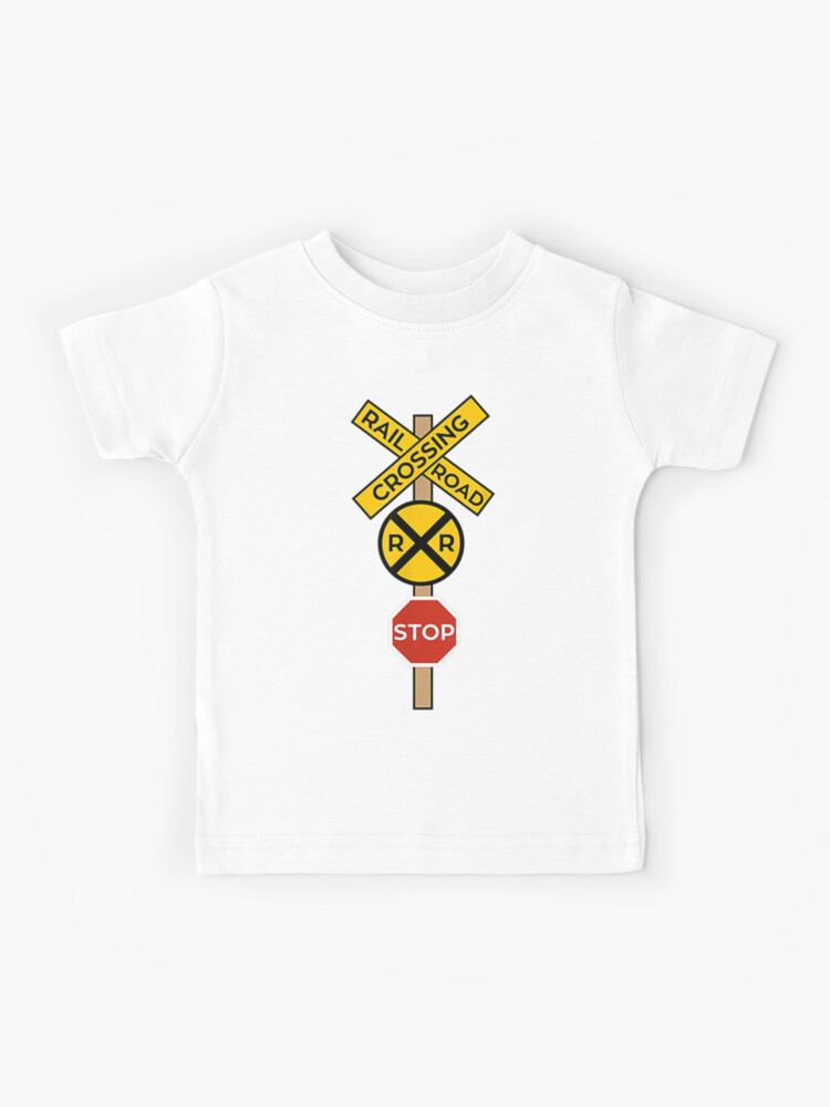 Railroad Crossing Road Sign Crossing Kids T-Shirt for Sale by