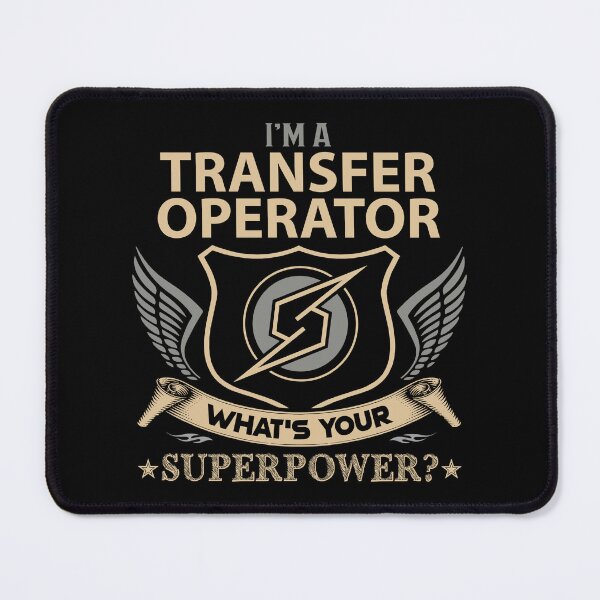 Item preview, Transfer Operator T Shirt - What Is Your Superpower Job Gift Item Tee designed and sold by leolanwugm.