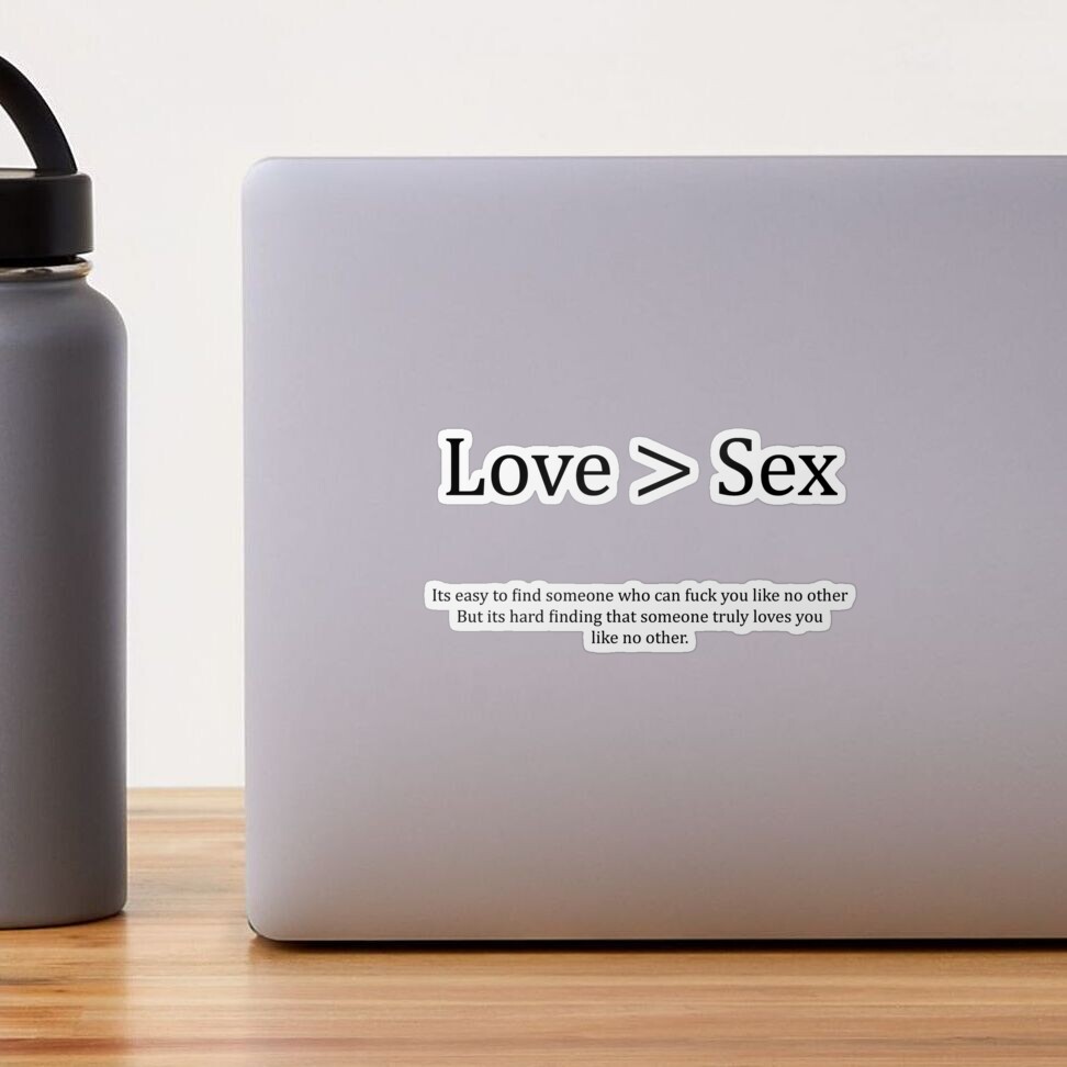 love > sex