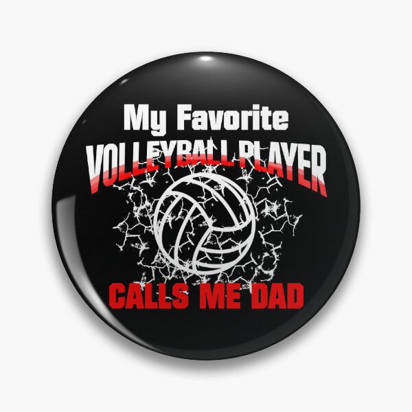 Item preview, My Favorite Volleyball Player Calls Me Dad designed and sold by ryanbrian.
