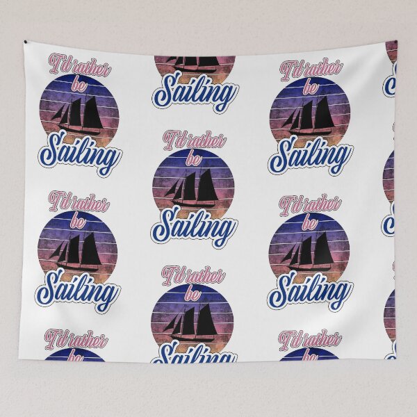 Item preview, I'd Rather Be Sailing designed and sold by KTSubz Faith & Fun Designs.