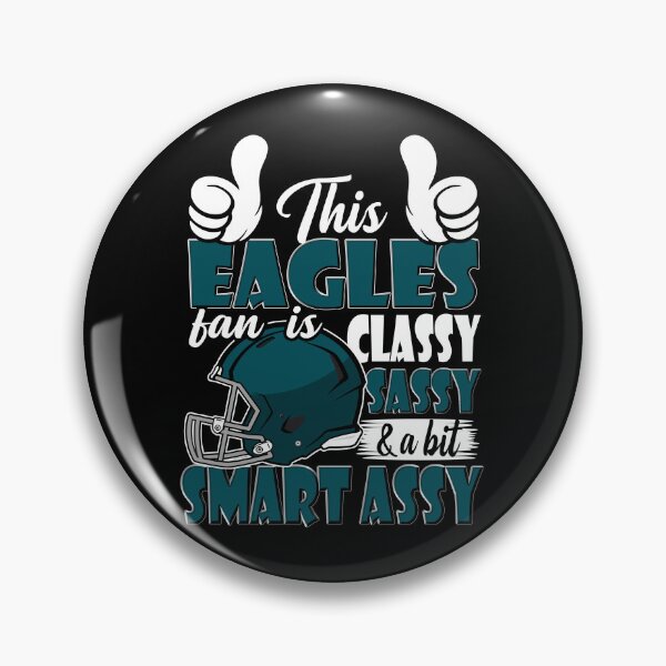 Item preview, This Football Fan Is Classy Sassy And A Bit Smart Assy designed and sold by TheBabySitters.