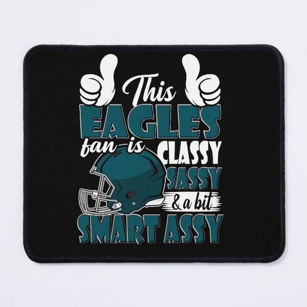 Item preview, This Football Fan Is Classy Sassy And A Bit Smart Assy designed and sold by TheBabySitters.