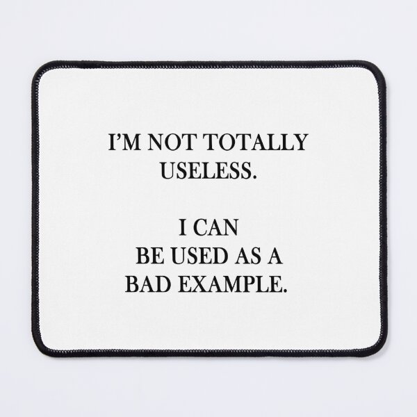 Item preview, I'm not useless designed and sold by TwoLosers.