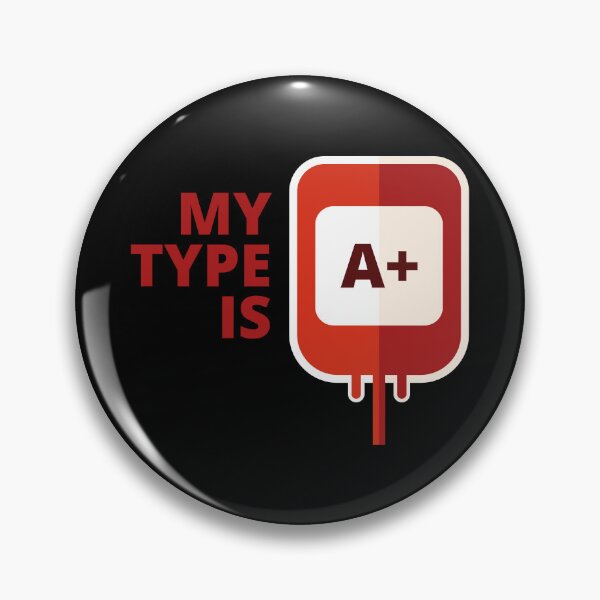 Item preview, My blood type is A+ designed and sold by BRU Design.