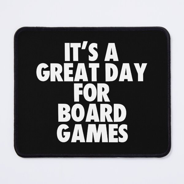 Item preview, It's a Great Day for Board Games designed and sold by kindxinn.