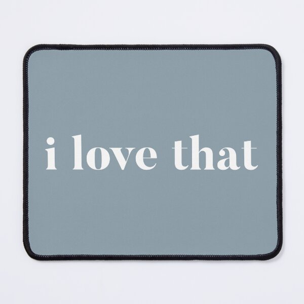 Item preview, I love that. Lisa Barlow of RHOSLC quote designed and sold by CRTV-byalenetoo.