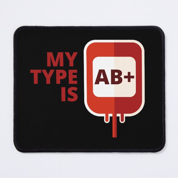 Item preview, My blood type is AB+ designed and sold by BRU Design.