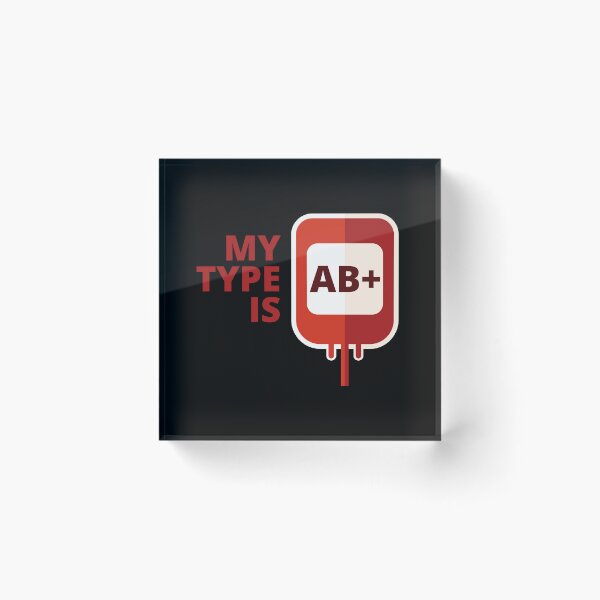 Item preview, My blood type is AB+ designed and sold by BRU Design.