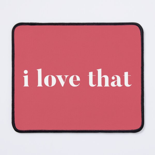 Item preview, I love that. Lisa Barlow of RHOSLC quote designed and sold by CRTV-byalenetoo.