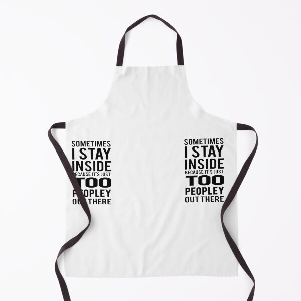 Item preview, Stay Inside Too Peopley Out There designed and sold by TwinkleBaby.