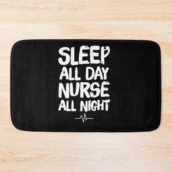 Item preview, Sleep All Day Nurse All Night Funny Nurse Fitted designed and sold by JamesG0.