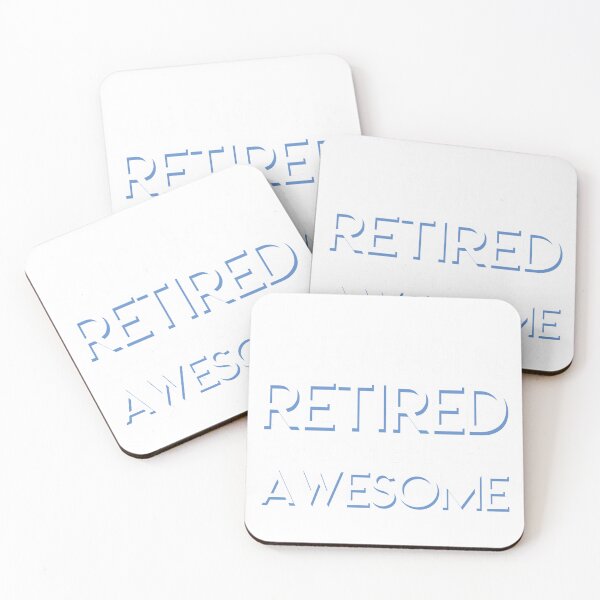 Item preview, You Cannot Be Retirement Being Awesome  designed and sold by TwinkleBaby.