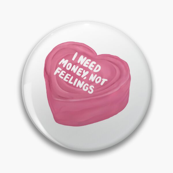Item preview, I need money not feelings cake designed and sold by theaestheticco.