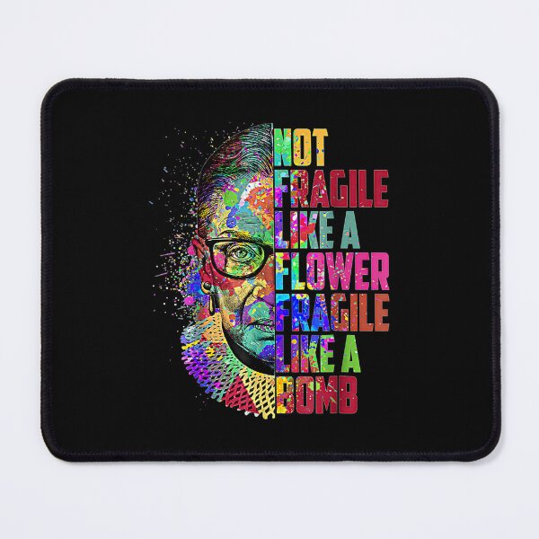 Item preview, Notorious RBG Ruth Bader Ginsburg Not Fragile Like a Flower designed and sold by Dondoekia22.