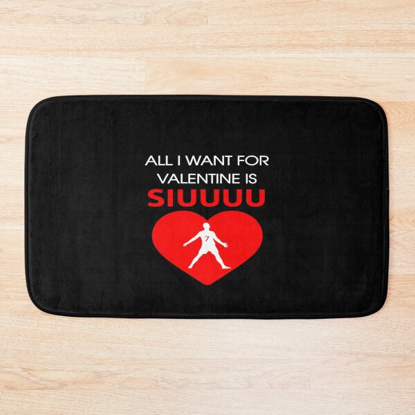 Item preview, All I Want For Valentine Is Siuuu : Cristiano ronaldo designed and sold by hamzab7.