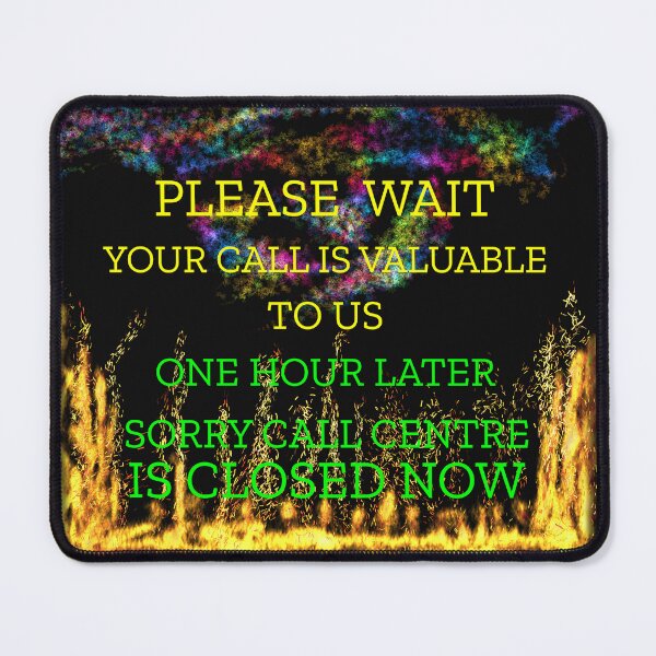 Item preview, Please Wait Your Call Is Valuable To Us designed and sold by MottoDigging.