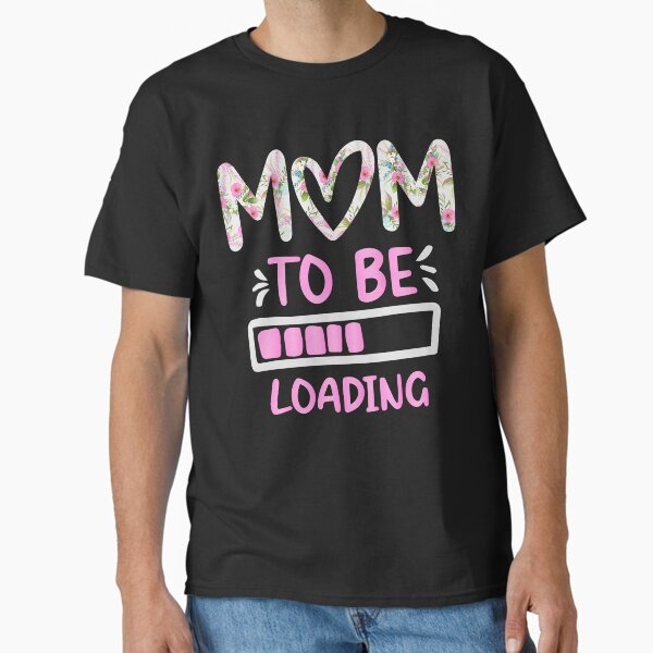 Item preview, Mom to be Loading designed and sold by backtrending.
