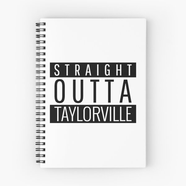 Item preview, Straight Outta Taylorville Illinois  designed and sold by Teelogic.
