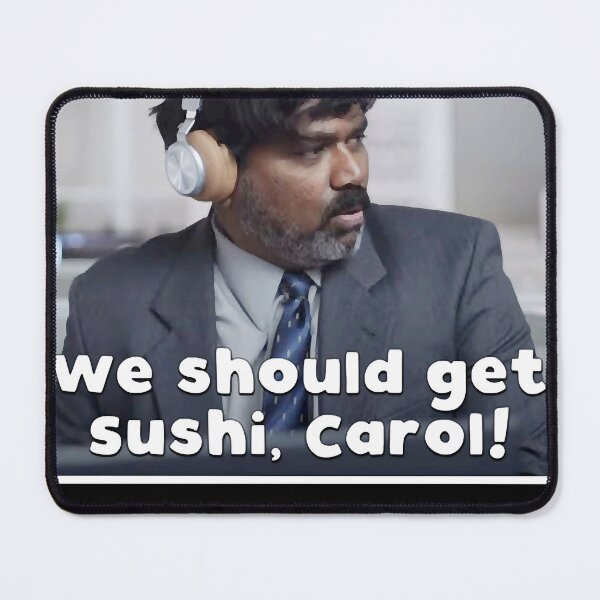 Item preview, We should get sushi, Carol! Classic designed and sold by reiterqiher.