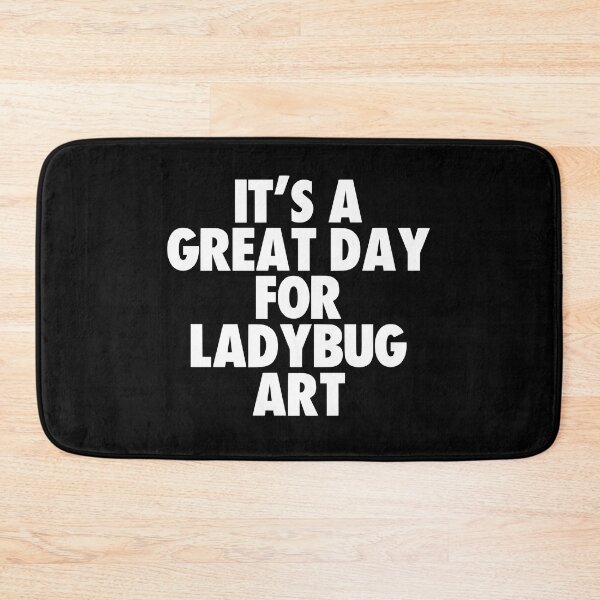 Item preview, It's a Great Day for Ladybug Art designed and sold by kindxinn.