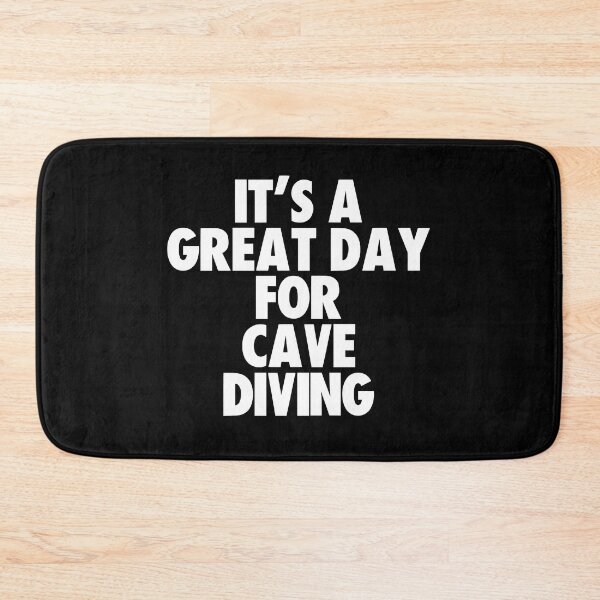 Item preview, It's a Great Day for Cave Diving designed and sold by kindxinn.