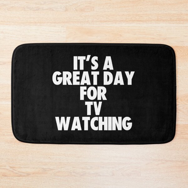 Item preview, It's a Great Day for Tv Watching designed and sold by kindxinn.