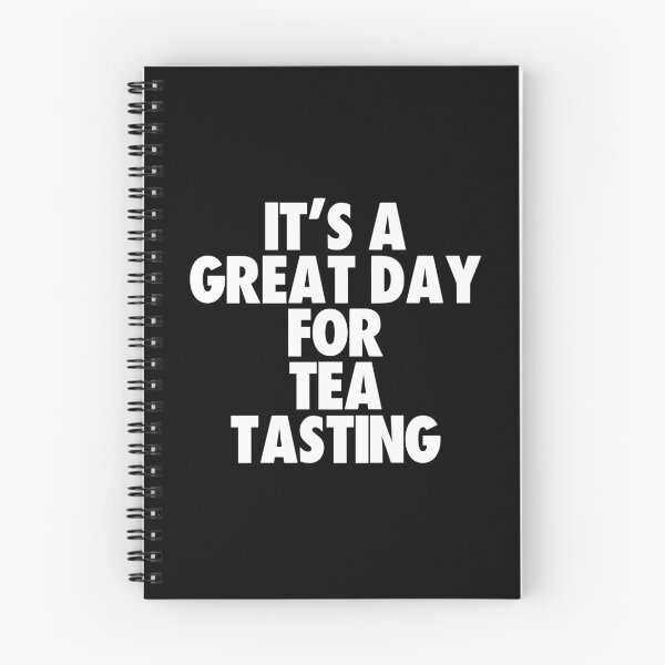 Item preview, It's a Great Day for Tea Tasting designed and sold by kindxinn.