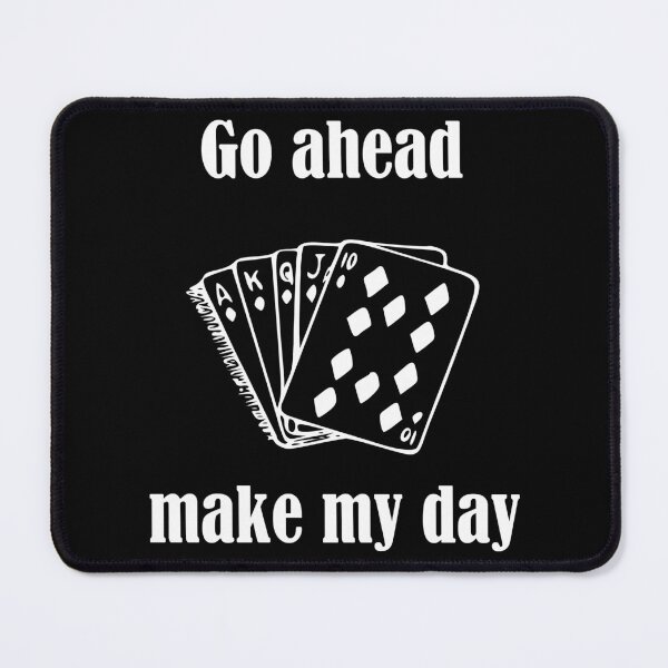 Item preview, Poker go ahead make my day cards designed and sold by Type-Design.