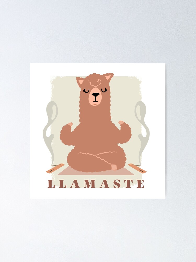 Llamaste Funny namaste Yoga funny Just breath Say Namaste and Pray it works  Funny llama