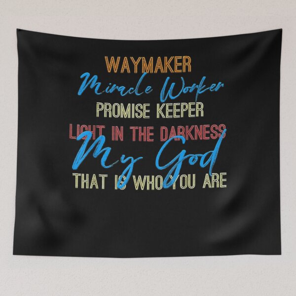 Item preview, Waymaker Miracle Worker, light in this world John 316 designed and sold by Uricevergne.
