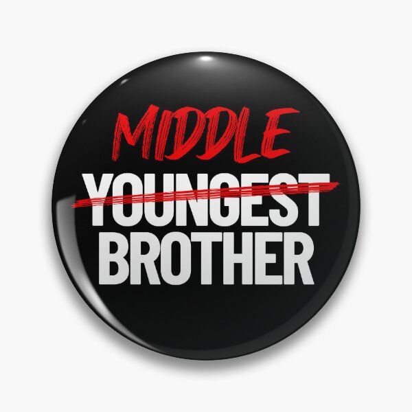 Item preview, Middle Brother Not Youngest Brother Funny Middle Brother Gear designed and sold by DynamicDesign.