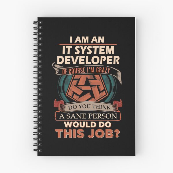 Item preview, It System Developer T Shirt - Sane Person Job Gift Item Tee designed and sold by vonnie38uo.
